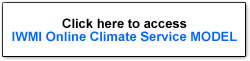 Click here to access IWMI Online Climate Service MODEL