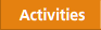 activities
